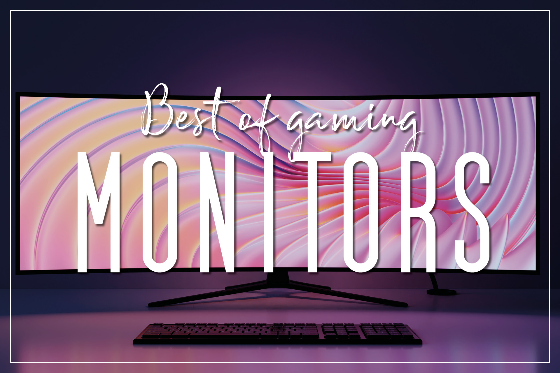 Top 2024's Gaming Displays Best Budget Gaming Monitors History of